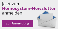 Alles über Homocystein in unserem Newsletter